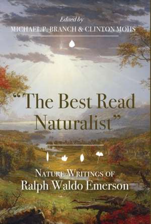 The Best Read Naturalist" de Ralph Waldo Emerson