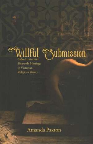 WILLFUL SUBMISSION de Amanda Paxton