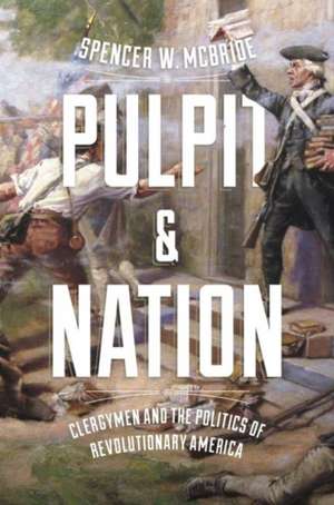 Pulpit and Nation de Spencer W McBride