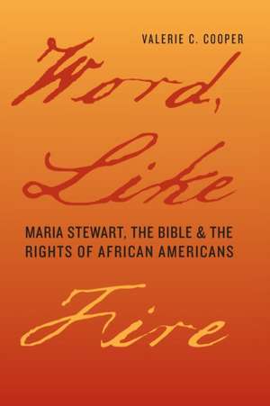 Word, Like Fire de Valerie C Cooper