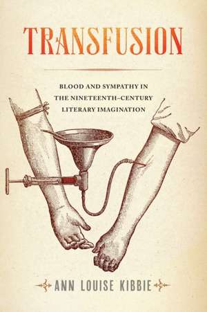 Transfusion de Ann Louise Kibbie