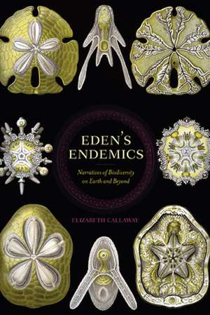 Eden's Endemics de Elizabeth Callaway