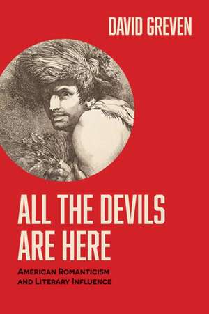 All the Devils Are Here de David Greven