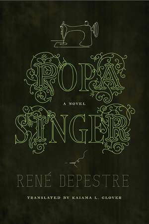 Popa Singer de René Depestre