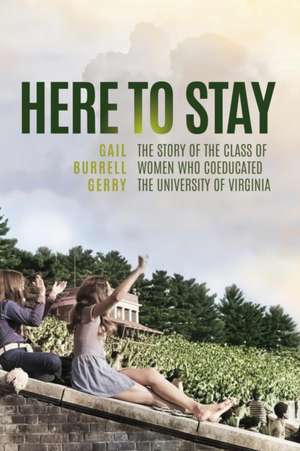 Here to Stay de Gail Burrell Gerry