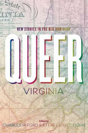 Queer Virginia de Charles H Ford