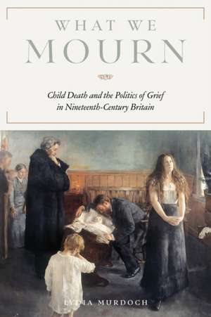 What We Mourn de Lydia Murdoch