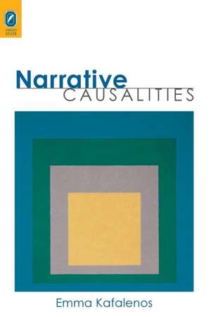 NARRATIVE CAUSALITIES de EMMA KAFALENOS