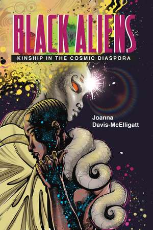 Black Aliens de Joanna Davis-McElligatt