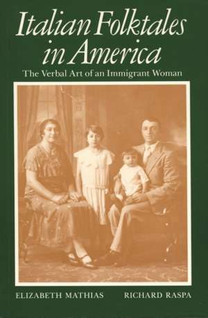 Italian Folktales in America de Elizabeth Mathias