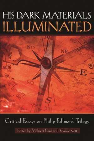 His Dark Materials Illuminated: Critical Essays on Philip Pullman's Trilogy de Millicent Lenz