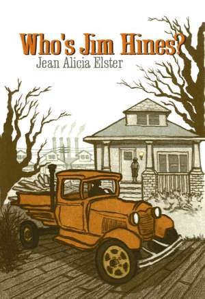 Who's Jim Hines? de Jean Alicia Elster