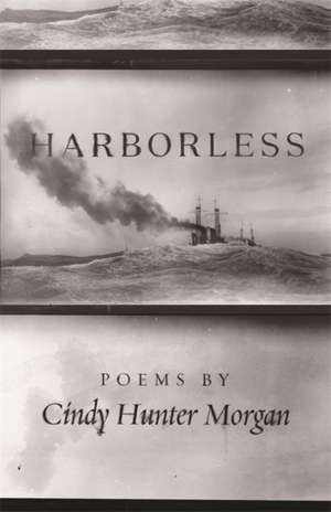 Harborless de Cindy Hunter Morgan