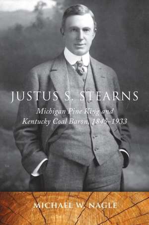 Justus S. Stearns de Michael W Nagle