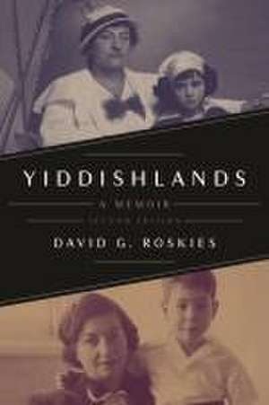 Yiddishlands de David G Roskies