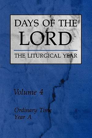 Days of the Lord: Ordinary Time, Year a de Liturgical Press