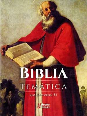 Biblia Temática de Luis Godtsseels