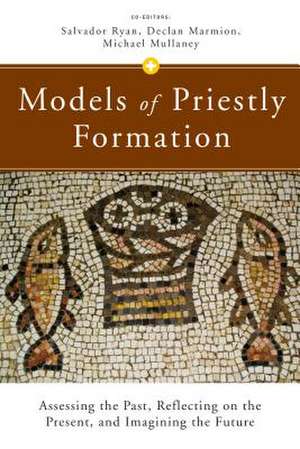 Models of Priestly Formation de Declan Marmion