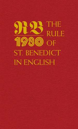 The Rule of St. Benedict in English de Timothy Fry