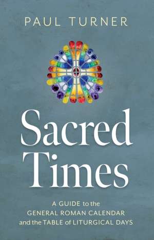 Sacred Times de Paul Turner