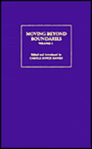 Moving Beyond Boundaries (Vol. 1): International Dimensions of Black Women's Writing de Carole Boyce Davies