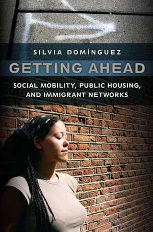Getting Ahead de Silvia Dominguez