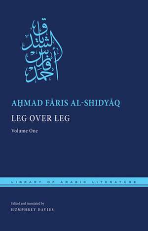 Leg Over Leg de Ahmad Faris Al-Shidyaq
