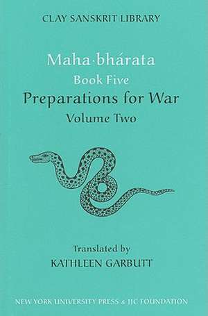 Mahabharata Book Five (Volume 2) – Preparations for War de Kathleen Garbutt