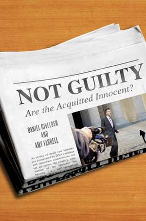 Not Guilty – Are the Acquitted Innocent? de Daniel Givelber