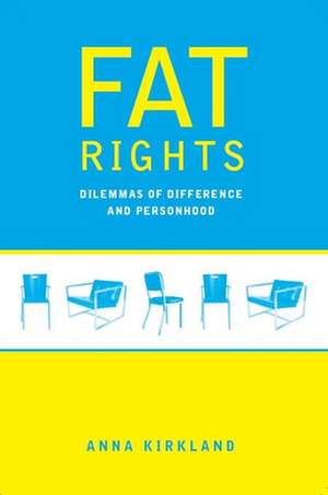 Fat Rights de Anna Rutherford Kirkland