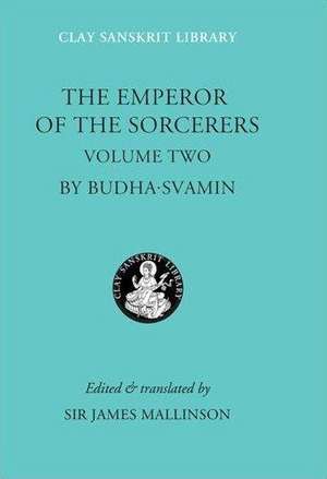 The Emperor of the Sorcerers (Volume 2) de Budhasvamin Budhasvamin