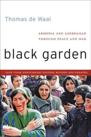 Black Garden de Thomas De Waal