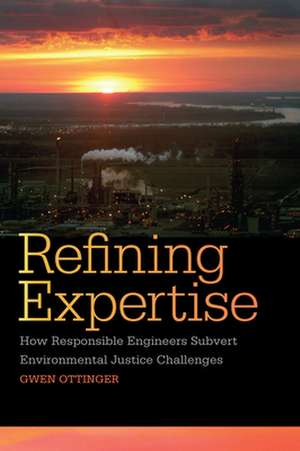 Ottinger, G: Refining Expertise