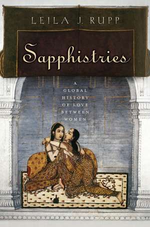 Sapphistries de Leila J. Rupp