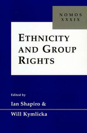 Ethnicity and Group Rights – Nomos XXXIX de Ian Shapiro