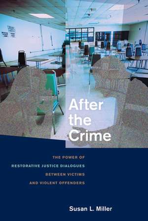 After the Crime de Susan L. Miller