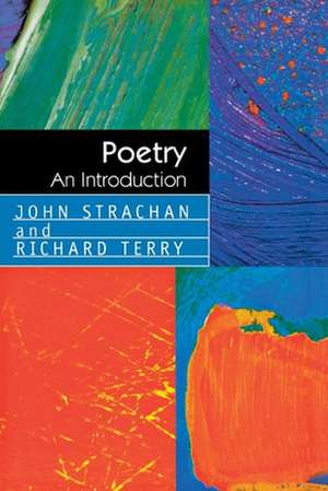 Poetry: An Introduction de John Strachan