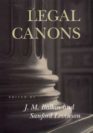 Legal Canons de Jack M. Balkin