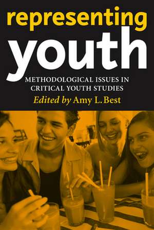 Representing Youth de Amy L. Best