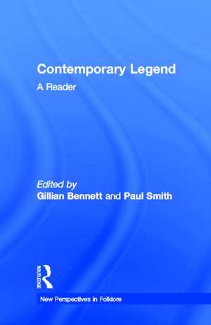 Contemporary Legend: A Reader de Gillian Bennett