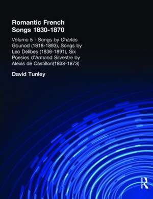 Songs by Charles Gounod (1818-1893), Songs by Lo Delibes (1836-1891), Six Posies d'Armand Silvestre by Alexis de Castillon (1838-1873) de David Tunley