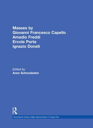 Masses by Giovanni Francesco Capello, Bentivoglio Lev, and Ercole Porta de Anne Schnoebelen