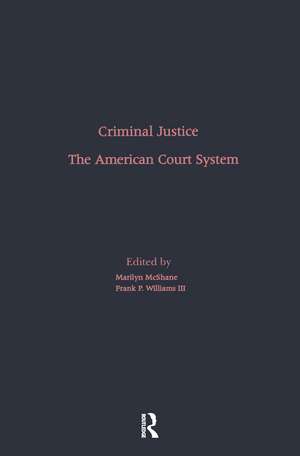 The American Court System de Marilyn McShane