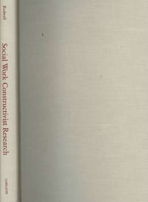 Social Work Constructivist Research de Mary Katherine O'Connor