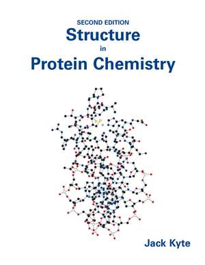 Structure in Protein Chemistry de Jack Kyte