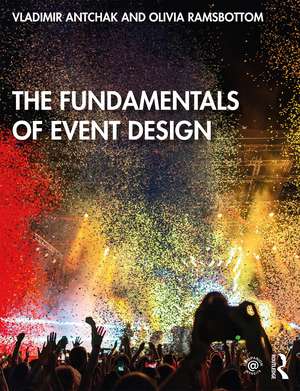 The Fundamentals of Event Design de Vladimir Antchak