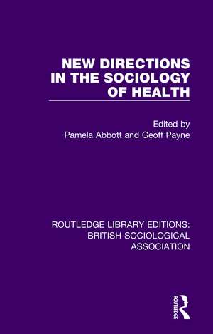 New Directions in the Sociology of Health de Pamela Abbott