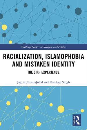 Racialization, Islamophobia and Mistaken Identity: The Sikh Experience de Jagbir Jhutti-Johal