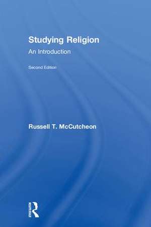 Studying Religion de Russell T Mccutcheon