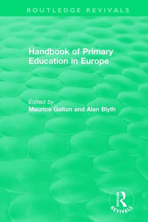 Handbook of Primary Education in Europe (1989) de Maurice Galton